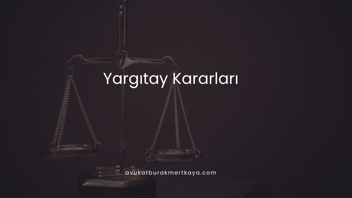 Yargıtay Kararları